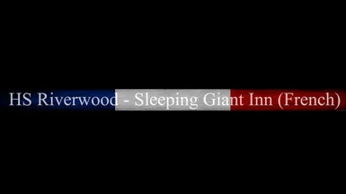 HS Riverwood - Sleeping Giant Inn (French)
