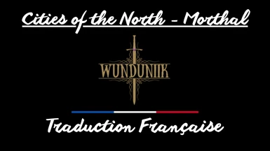 Cities of the North - Morthal - Traduction Francaise