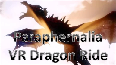 Paraphernalia - VR Dragon Riding