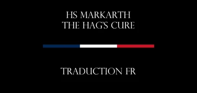 HS Markarth - The Hag's Cure - FR