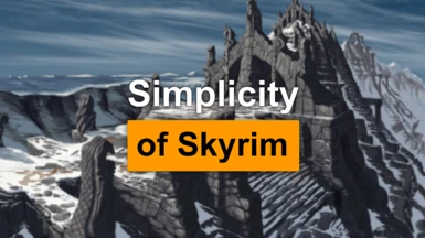 Simplicity of Skyrim