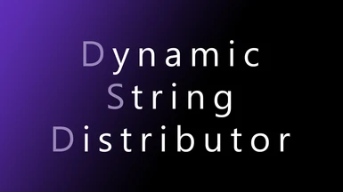 Dynamic String Distributor (DSD)