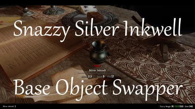 Snazzy Silver Inkwells - Base Object Swapper (BOS)