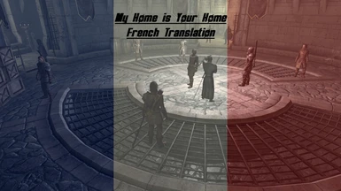 My Home is Your Home   French Translation