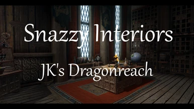 Snazzy Interiors - JK's Dragonsreach