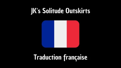 (FR) JK's Solitude Outskirts