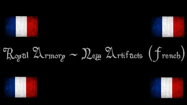 Royal Armory - New Artifacts (French)