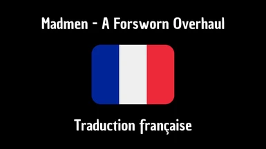 (FR) Madmen - A Forsworn Overhaul