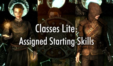 Classes Lite - Assigned Starting Skills