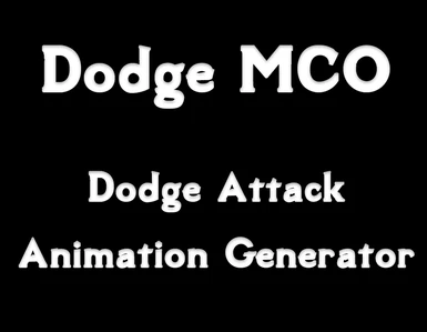Dodge MCO - Dodge Attack Generator