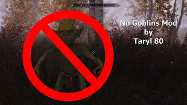 No Goblins Mod