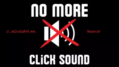 NO MORE CLICK SOUND