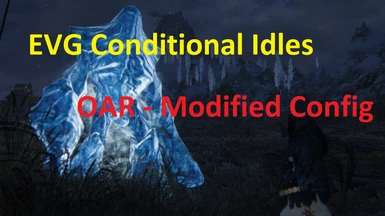EVG Conditional Idles - OAR