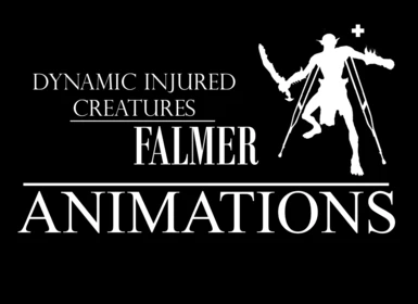 Dynamic injured creature animations - Falmer