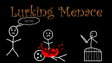 Lurking Menace - A Mimic Mod