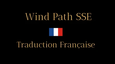 Wind Path SSE - French version (Nolvus)