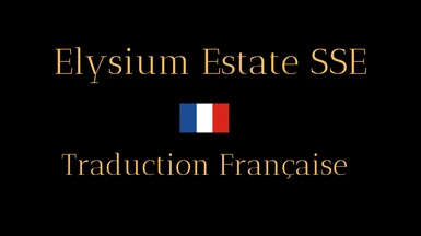 Elysium Estate SSE - French version (Nolvus)