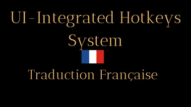 UI-Integrated Hotkeys System - French version (Nolvus)