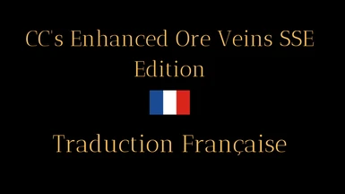 CC's Enhanced Ore Veins SSE Edition - French version (Nolvus)