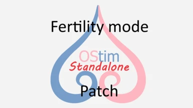 Fertility Mode Ostim Standalone Patch