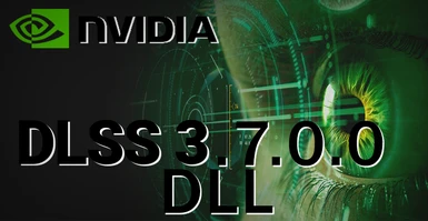 DLSS 3.7.0.0 DLL for Skyrim Upscaler Mod