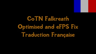CoTN Falkreath - Optimised and eFPS Fix Trad FR