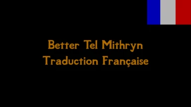 Better Tel Mithryn Trad FR
