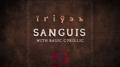 Sanguis Font (With Basic Cyrillic)