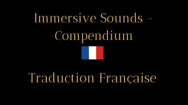 Immersive Sounds - Compendium - French version (Nolvus)