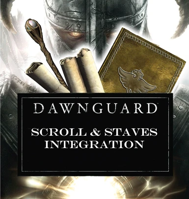 Dawnguard Scrolls and Staves integration