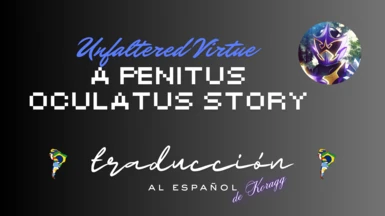 Unfaltered Virtue - A Penitus Oculatus Story (Spanish Translation)