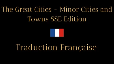 The Great Cities - Minor Cities and Towns SSE Edition - French