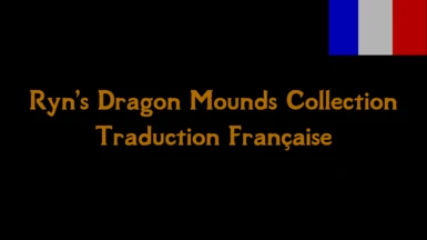 Ryn's Dragon Mounds Collection Trad FR