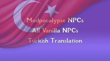 Modpocalypse NPCs - All Vanilla NPCs - Turkish Translation