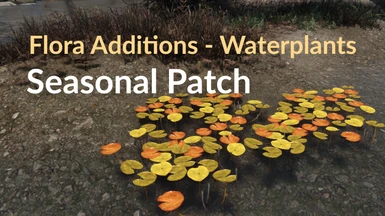 Flora Additions - Waterplants - Seasonal Patch