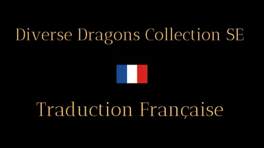 Diverse Dragons Collection SE - French version (Nolvus)