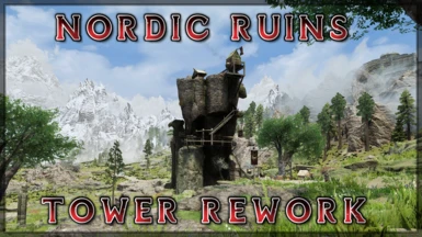 Nordic Ruins Tower Rework