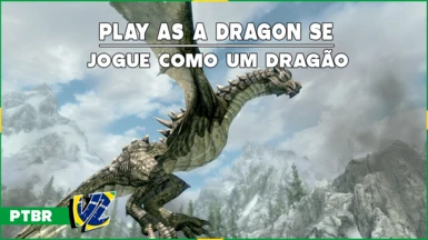 Play as a Dragon SE PTBR