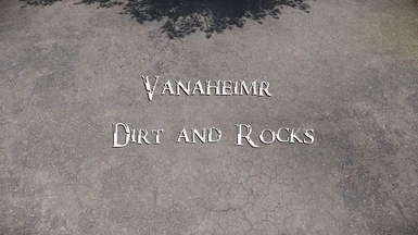 Vanaheimr - Dirt and Rocks
