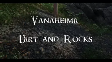 Vanaheimr - Dirt and Rocks