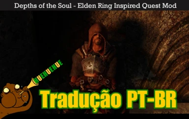 (Traducao PT BR) Depths of the Soul - Elden Ring Inspired Quest Mod