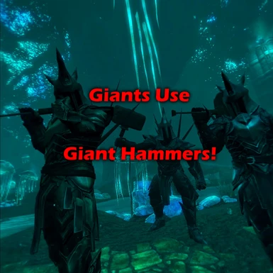 Giants Use Giant Hammers