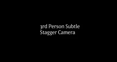 3rd Person Subtle Stagger Camera