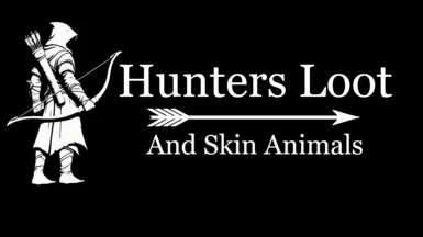 Hunters Loot - and skin animals