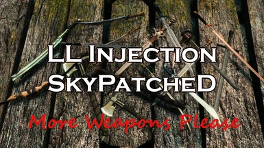 More Weapons Please SE - LL Injection - SkyPatched