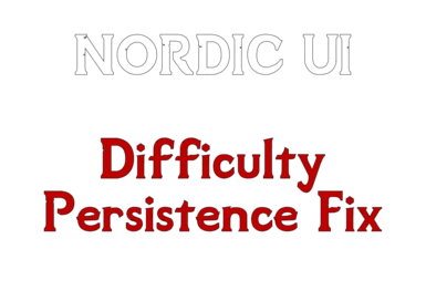 NORDIC UI - Difficulty Persistence Fix