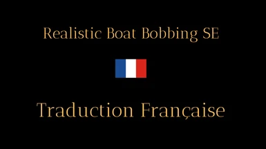 Realistic Boat Bobbing SE - French version (Nolvus)