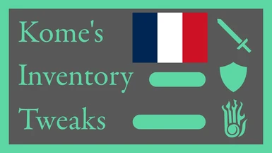Kome's Inventory Tweaks - FR