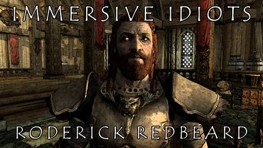 Immersive Idiots - Roderick Redbeard SE Port