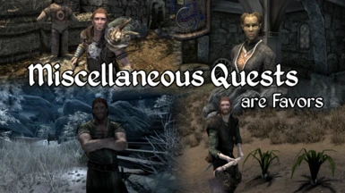 Miscellaneous Quests are Favors